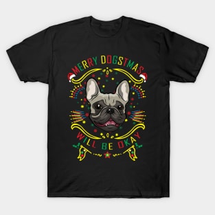 Merry Dogstmas Funny Xmas T-Shirt